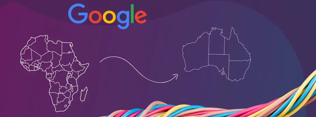 Representative image of Google connecting Africa and Australia with Umoja Cable Route