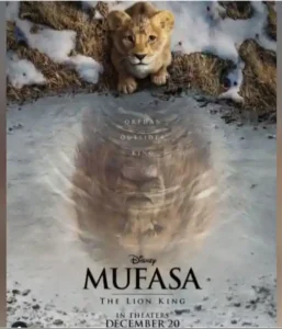 Poster of the movie Mufasa: The Lion King