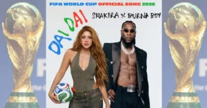 'Dai Dai' song features Burna Boy with Shakira